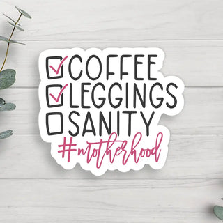 Sale Coffee Leggings Sanity Vinyl Sticker