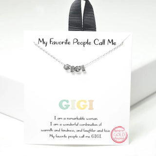 My Favorite People Call Me Gigi Necklace in Silver